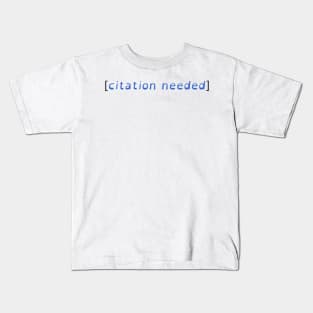 [citation needed] (OpenDyslexic) Kids T-Shirt